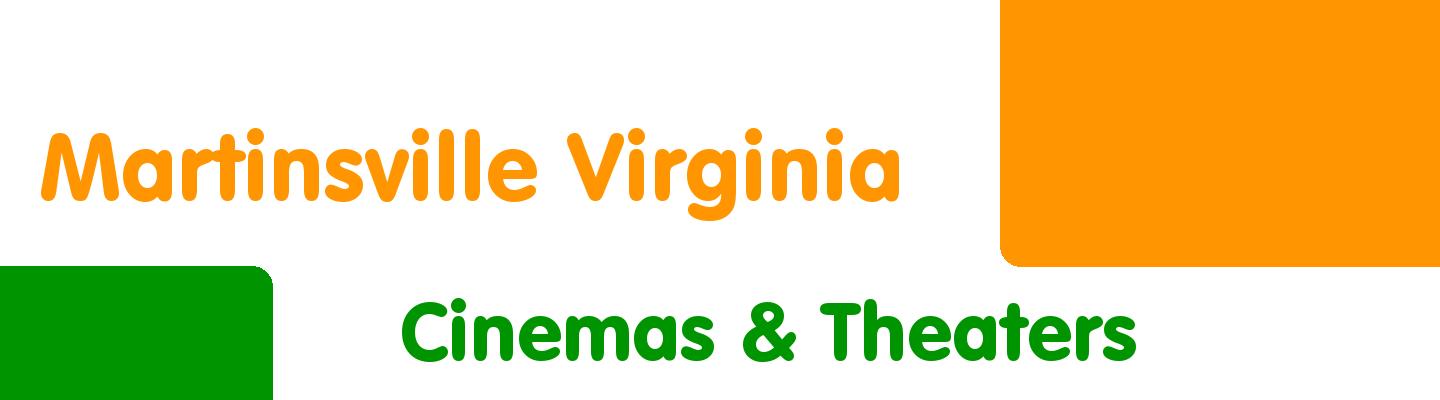 Best cinemas & theaters in Martinsville Virginia - Rating & Reviews
